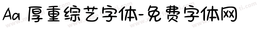 Aa 厚重综艺字体字体转换